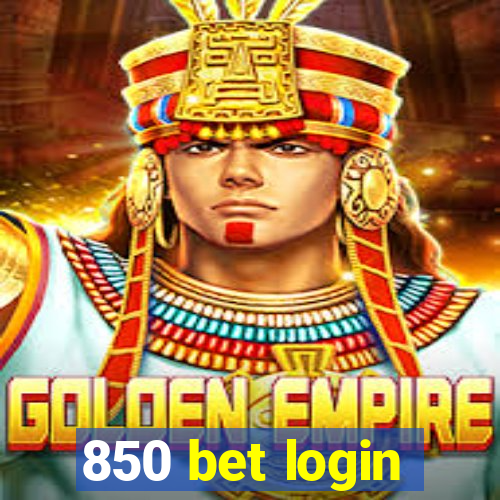 850 bet login